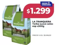 La Tranquera - Yerba suave selec