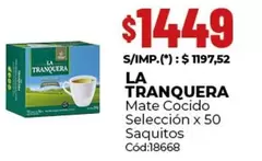 La Tranquera - Mate Cocido