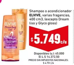 Elvive - Shampoo o acondicionador