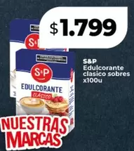 S&P - Edulcorante clasico sobres x100u