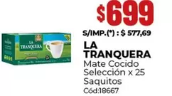 La Tranquera - Mate Cocido Selección x 25 Saquitos