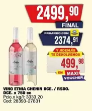 X$ - ETNIA CHENIN DCE. / RSDO. DCE. x 750 cc