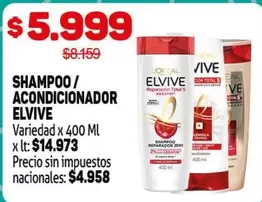 Elvive - SHAMPOO / ACONDICIONADOR