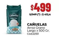 cañuelas - Arroz Grano Largo x 500 Gr.