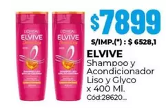 Elvive - Shampoo y Acondicionador
