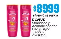 Elvive - Shampoo y Acondicionador