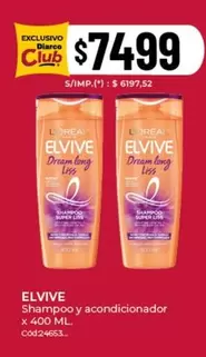 Elvive - Shampoo y acondicionador