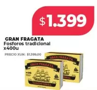 Gran Fragata - Fosforos tradicional x400u