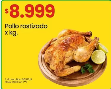 X$ - Pollo rostizado