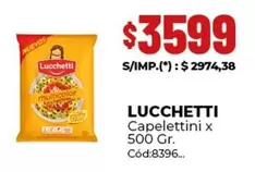 Lucchetti - Capelettini x 500 Gr.