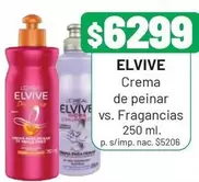 Elvive - Crema de peinar vs. Fragancias