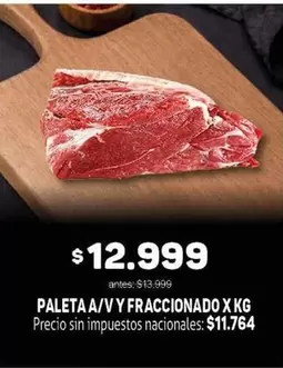 X$ - PALETA A/V Y FRACCIONADO X KG