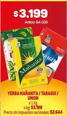 Mañanita - YERBA MAÑANITA/TARAGUI/UNION