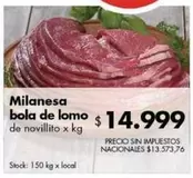 X$ - Milanesa bola de lomo