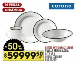 Corona - VAJILLA ARIANA GLOOM