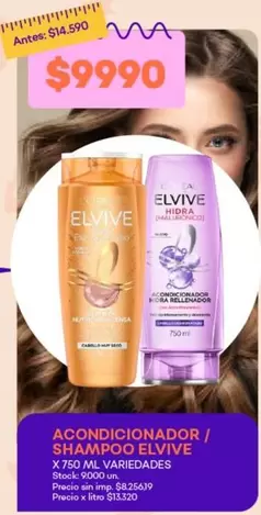 Elvive - ACONDICIONADOR / SHAMPOO