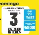 3 CUOTAS SIN INTERÉS