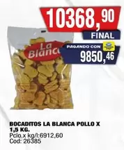 La Blanca - BOCADITOS POLLO X