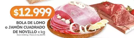 X$ - BOLA DE LOMO o JAMÓN CUADRADO