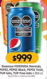 X$ - MIRINDA Naranja, PEPSI Black, PEPSI Twist, 7UP lata, 7UP Free lata