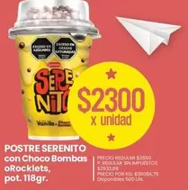 Serenito - POSTRE SERENITO con Choco Bombas oRocklets