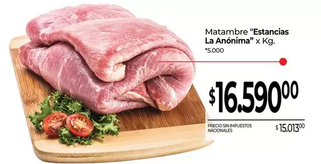 La Anónima - Matambre "Estancias "