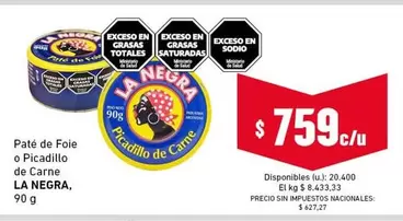 La Negra - Paté de Foie o Picadillo de Carne