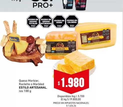 Pro - Morbier, Raclette o Marbled ESTILO ARTESANAL