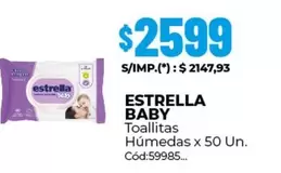 Estrella - BABY Toallitas Húmedas x 50 Un. Cód:59985