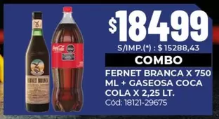 Coca cola - FERNET X 750 ML + GASEOSA COLA X 2,25 LT.