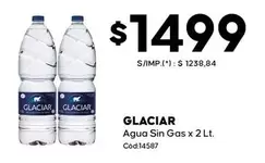 Glaciar - Agua Sin Gas x 2 Lt.