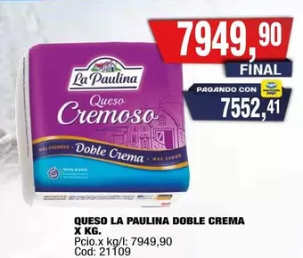 La paulina - DOBLE CREMA X KG