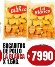 La Blanca - BOCADITOS DE POLLO