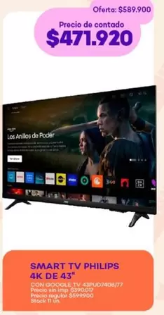 Philips - SMART TV PHILIPS 4K DE 43