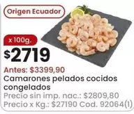 Origen - Camarones pelados cocidos congelados