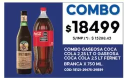 Coca cola - GASEOSA COCA COLA 2,25 LT O GASEOSA COCA COLA 2.5 LT FERNET