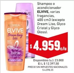 Elvive - Shampoo o acondicionador