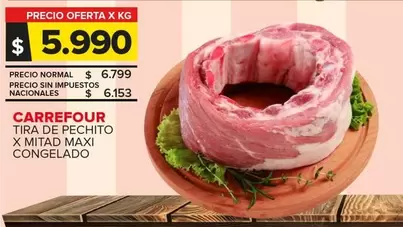 Carrefour - TIRA DE PECHITO X MITAD MAXI CONGELADO