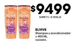 Elvive - Shampoo y acondicionador