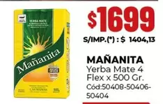 Mañanita - Yerba Mate 4 Flex x 500 Gr. Cód:50408-50406-50404