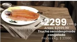 X$ - Trucha semidespinada congelada
