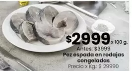 X$ - Pez espada en rodajas congeladas