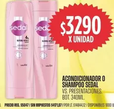 Sedal - Acondicionador o Shampoo