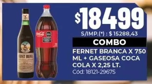 Coca cola - FERNET BRANCA X 750 ML + GASEOSA COCA COLA X 2,25 LT. Cód: 18121-29675
