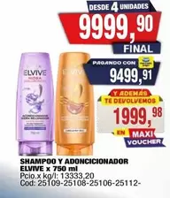 Elvive - Shampoo y Acondicionador