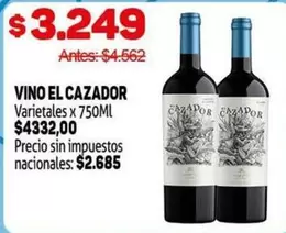 X$ - VINO EL CAZADOR Varietales