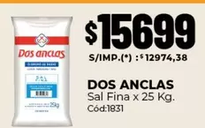Dos Anclas - Sal Fina x 25 Kg. Cód:1831