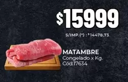 X$ - MATAMBRE Congelado x Kg. Cód:17634