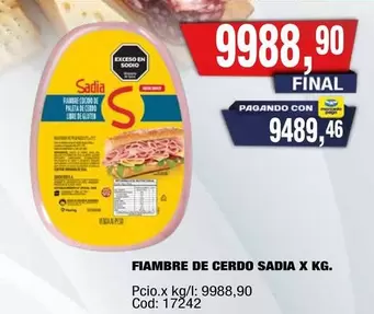 Sadia - FIAMBRE DE CERDO SADIA X KG.