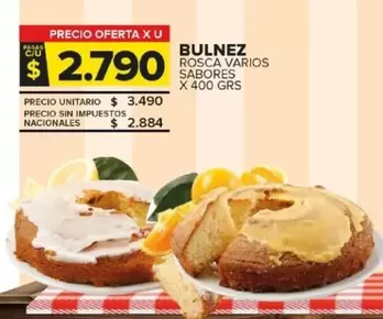 X$ - BULNEZ ROSCA VARIOS SABORES X 400 GRS